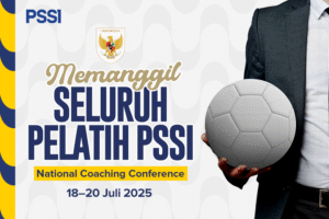 PSSI Gelar National Coaching Conference 2025, Ratusan Pelatih Siap Kembali ke Kelas
